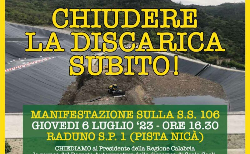 CHIUDERE LA DISCARICA SUBITO!